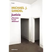Los mejores  - Justicia: ¿Hacemos lo que debemos? (Ensayo | Filosofía)